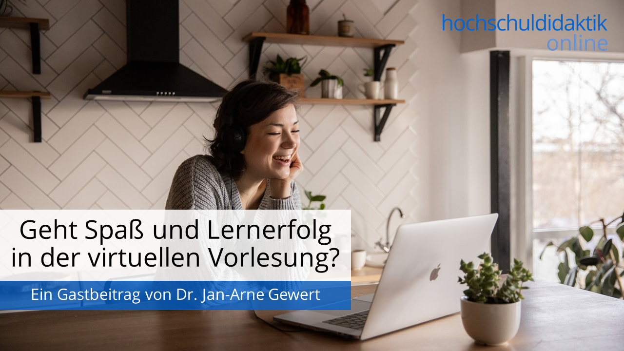 Geht Spa&szlig; in der virtuellen Vorlesung?