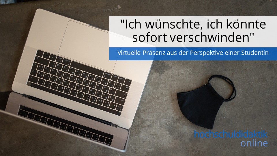Virtuelle Präsenz aus studentischer Perspektive